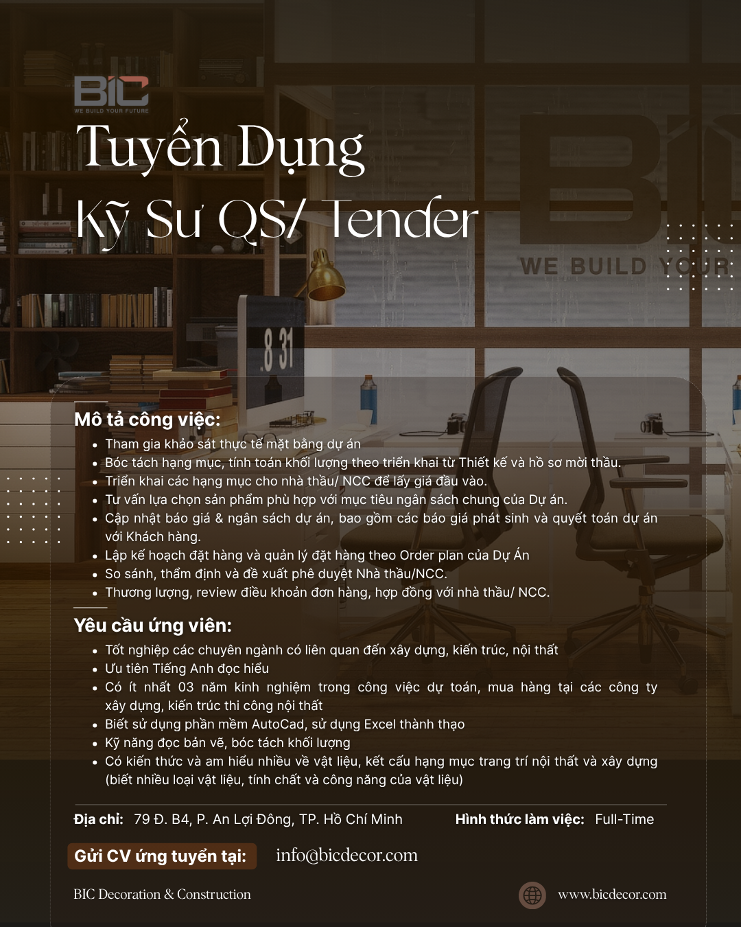 Tuyển Dụng Kỹ Sư QS / Tender (Dự Toán, Đấu Thầu) – BIC Decor – TP.HCM