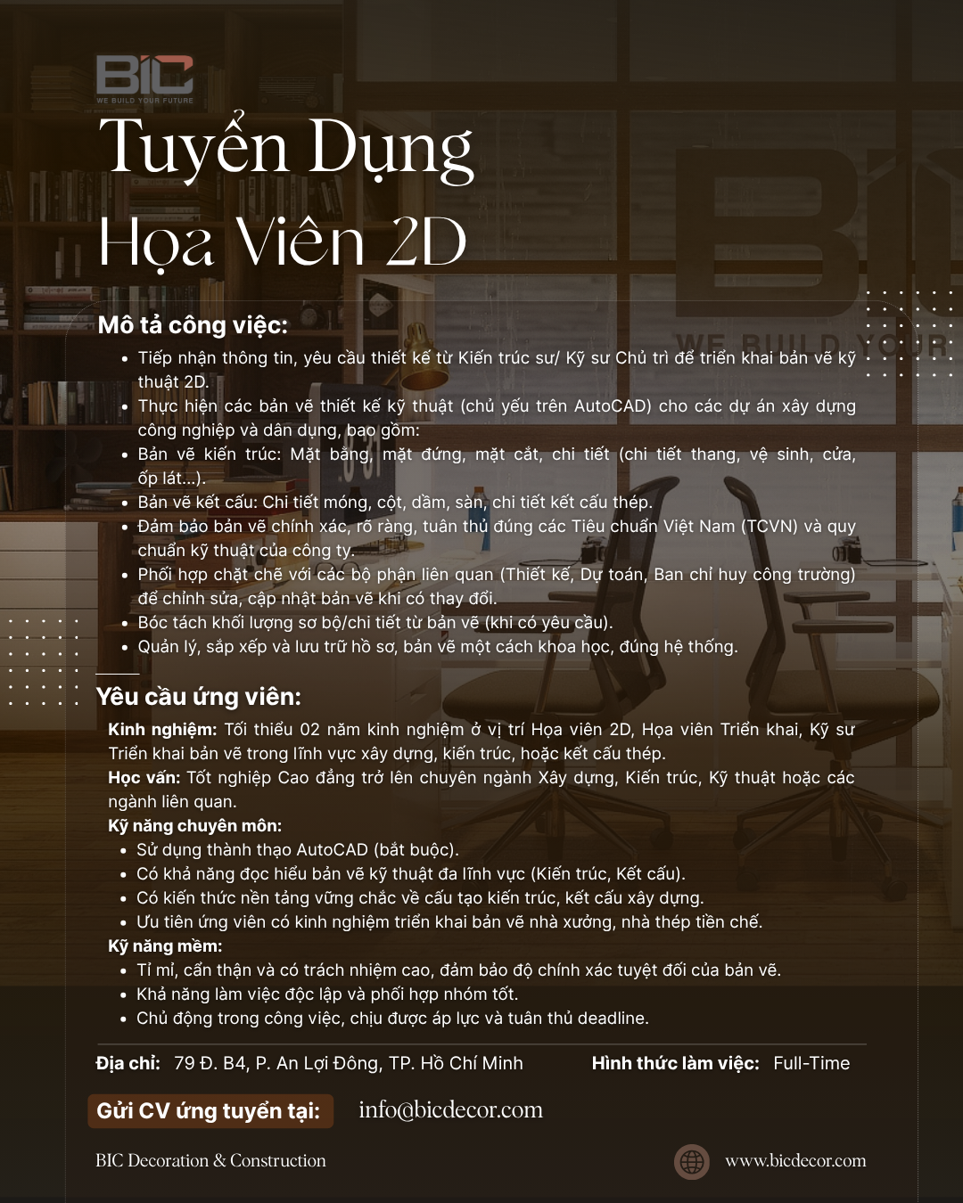 Tuyển Dụng Họa Viên 2D (AutoCAD) – BIC Decor – TP.HCM