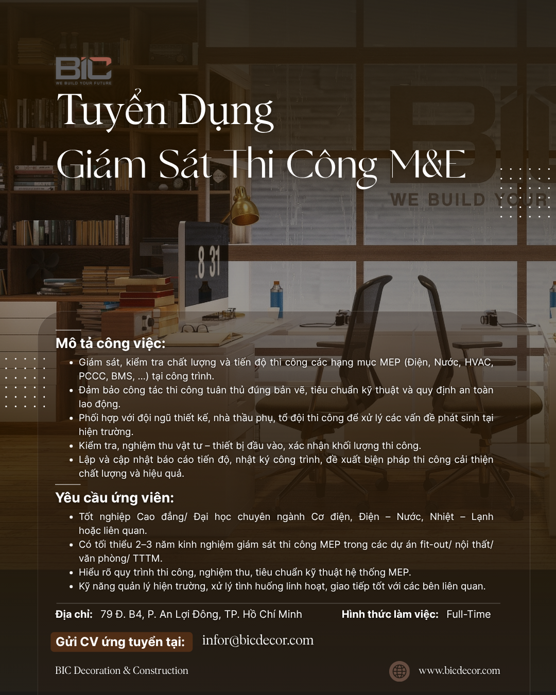Tuyển Dụng Giám Sát M&E (Điện, HVAC) – BIC Decor – TP.HCM